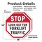 Signmission Stop Look Out for Forklift Traffic, 18 inch X 18 inch, Plastic Sign, 2PK OC-P-2PACK-18-41 - alternate 5