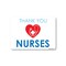 Signmission Public Safety, 7" Height, Decal, 10" X 7", Nurses Thank You, Nurses Thank You OS-NS-D-710-25421 - alternate 1