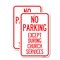 Signmission No Parking Except During Church Services, 12'' X 18'' 2 Signs, Heavy Gauge Aluminum, 2PK A-1218-2PACK-23745 - alternate 1