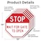 Signmission Stop Wait for Gate to Open, 10 inch X 10 inch, Aluminum Metal Signs, 5PK OC-A-5Pack-10-314 - alternate 6
