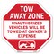 Signmission Tow Away Zone Unauthorized Vehicles, 10 Inch X 10 Inch, Plastic Sign OC-P-10-321 - alternate 1