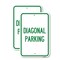 Signmission Diagonal Parking, 12'' X 18'' 2 Signs, Heavy Gauge Aluminum, 2PK A-1218-2PACK-24190 - alternate 1