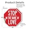 Signmission Stop In the Name of Love, 18 inch X 18 inch, Vinyl Decal, 2PK OC-D-2PACK-18-290 - alternate 3