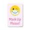 Signmission Public Sign, Mask Up Please!, 10in X 7in Peel And Stick Wall Graphic, 7" W, 10" L, Mask Up Please! OS-NS-RD-710-25354 - alternate 1