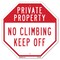 Signmission Private Property No Climbing Keep O, 6 Inch X 6 Inch, Plastic Sign OC-P-6-146 - alternate 1