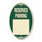 Signmission Blank Reserved Parking, 12 Inch X 18 Inch Architectural Oval, Heavy Gauge Aluminum A-OV-G-1218-24298 - alternate 1