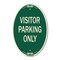 Signmission Parking Reserved Sign Visitor Parking Only, 12 In X 18 In Architectural Oval, Heavy Gauge Aluminum A-OV-G-1218-23376 - alternate 1