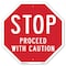 Signmission Stop Proceed with Caution, 6 Inch X 6 Inch, Plastic Sign OC-P-6-15 - alternate 1