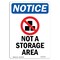 Signmission Not A Storage Area Sign With Symbol, 3.5 in W x Rectangle, Vinyl Decal OS-2PACK-NS-D-35-V-15129 - alternate 6