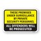 Signmission Premises Under Surveillance By Private Security Al Aluminum, 18" H, A-1824-24859 A-1824-24859 - alternate 1