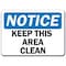 Signmission Safety Sign, 14 in Height, Plastic, 10 in Length, Clean NS-Clean - alternate 1