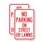 Signmission No Parking on Street or Lawns, 12'' X 18'' 2 Signs, Heavy Gauge Aluminum, 2PK A-1218-2PACK-23691 - alternate 1