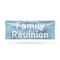 Signmission Family Reunion, 48 Inch x 120 Inch, Vinyl Banner B-120-30571 - alternate 1