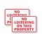 Signmission No Loitering On This Property, 18'' X 24'' 2 Signs, Heavy Gauge Aluminum, 2PK A-1824-2PACK-2745 - alternate 1