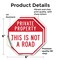 Signmission Private Property This Is Not a Road, 6 inch X 6 inch, Vinyl Decal, 2PK OC-D-2PACK-6-166 - alternate 3