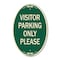 Signmission Visitor Parking Sign Visitor Parking Only Ple, 12 In X 18 In Architectural, Heavy Gauge Aluminum A-OV-G-1218-22724 - alternate 1