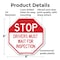 Signmission Stop Drivers Must Wait for Inspecti, 6 Inch X 6 Inch, Plastic Sign OC-P-6-253 - alternate 3