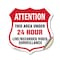 Signmission 24 Hour Surveillance Shield Sign Attenti, 18 Inch X 18 Inch, Vinyl Decal SHI-D-18-351 - alternate 1