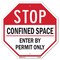 Signmission Stop Confined Space Enter by Permit, 10 Inch X 10 Inch, Aluminum Metal Signs OC-A-10-250 - alternate 1