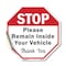 Signmission Stop Please Remain Inside Your Vehi, 10 Inch X 10 Inch, Vinyl Decal OC-D-10-197 - alternate 1