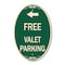 Signmission Free Valet Parking with Left Arrow, 12 Inch X 18 Inch Architectural Oval, Heavy Gauge Aluminum A-OV-G-1218-23943 - alternate 1