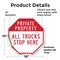 Signmission Private Property All Trucks Stop He, 10 Inch X 10 Inch, Vinyl Decal OC-D-10-150 - alternate 3