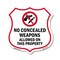 Signmission Concealed Carry Shield Sign No Concealed, 12 Inch X 12 Inch, Aluminum Metal Sign SHI-A-12-372 - alternate 1