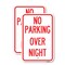 Signmission No Parking Overnight Parking Sign, 18'' X 24'' 2 Signs, Heavy Gauge Aluminum, 2PK A-1824-2PACK-23680 - alternate 1