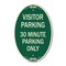 Signmission Visitor Parking 30 Minute Parking Only, 12 Inch X 18 Inch Architectural Oval, Heavy Gauge Aluminum A-OV-G-1218-22732 - alternate 1