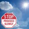 Signmission Stop Proceed Slowly, 6 inch X 6 inch, Plastic Sign, 2PK OC-P-2PACK-6-272 - alternate 6