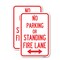 Signmission No Parking or Standing Fire Lane With Bidirectional Ar, 12'' X 18'', Heavy Gauge Aluminum, 2PK A-1218-2PACK-23684 - alternate 1