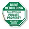 Signmission Dune Rebuilding Keep Off Dunes Priv, 6 inch X 6 inch, Vinyl Decal, 2PK OC-D-2PACK-6-50 - alternate 1