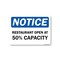 Signmission Public Safety, 7" Height, Rigid Plastic, 10" X 7", Notice Restaurant Open At 50% Capacity OS-NS-P-710-25460 - alternate 1