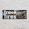 Signmission Pickup Truck Tires, 24 Inch x 72 Inch, Vinyl Banner B-72-30802 - alternate 5