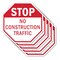 Signmission Stop No Construction Traffic, 10 inch X 10 inch, Aluminum Metal Signs, 5PK OC-A-5Pack-10-110 - alternate 1
