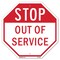 Signmission Stop Out of Service, 10 Inch X 10 Inch, Aluminum Metal Signs OC-A-10-227 - alternate 1