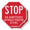 Signmission Stop No Admittance Without Proper A, 10 inch X 10 inch, Aluminum Metal Signs, 2PK OC-A-2PACK-10-180 - alternate 1