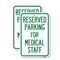 Signmission Reserved Parking for Medical Staff, 18'' X 24'' 2 Signs, Heavy Gauge Aluminum, 2PK A-1824-2PACK-23094 - alternate 1