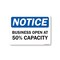 Signmission Public Safety, 7" Height, Rigid Plastic, 10" X 7", Notice Business Open At 50% Capacity OS-NS-P-710-25462 - alternate 1