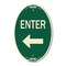 Signmission Parking Lot Sign Enter Sign Left Arrow, 12 In X 18 In Architectural Oval, Heavy Gauge Aluminum A-OV-G-1218-23427 - alternate 1