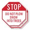Signmission Stop Do Not Plow Snow into Trees, 6 inch X 6 inch, Plastic Sign, 2PK OC-P-2PACK-6-194 - alternate 1