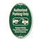 Signmission Authorized Parking Only Violators Will Be Tow, 12 In X 18 In Architectural, Heavy Gauge Aluminum A-OV-G-1218-9997 - alternate 1
