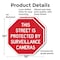 Signmission This Street Is Protected by Surveil, 10 inch X 10 inch, Plastic Sign, 2PK OC-P-2PACK-10-331 - alternate 7