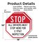 Signmission Stop All Drivers Must Stop Here For, 18 inch X 18 inch, Plastic Sign, 2PK OC-P-2PACK-18-243 - alternate 6