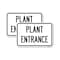 Signmission Traffic Entrance Sign Plant Entrance, 18'' X 24'' 2 Signs, Heavy Gauge Aluminum, 2PK A-1824-2PACK-22792 - alternate 1