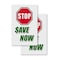 Signmission Stop Save Now, Vinyl Decals Only 24 Inch x 36 Inch, Vinyl Decal, 2PK DSB-2436-2PACK-Stop Save Now - alternate 1