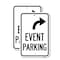 Signmission Event Parking Only With Upper Right Arrow, 18'' X 24'' 2 Signs, Heavy Gauge Aluminum, 2PK A-1824-2PACK-24065 - alternate 1