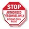Signmission Stop Authorized Personnel Only Beyo, 6 inch X 6 inch, Vinyl Decal, 2PK OC-D-2PACK-6-179 - alternate 1
