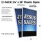 Signmission Jesus Saves, Plastic Signs Only 24 Inch x 36 Inch, Corrugated Plastic, 2PK CSB-2436-2PACK-Jesus Saves - alternate 2