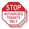 Signmission Stop Authorized Tenants Only, 10 inch X 10 inch, Aluminum Metal Signs, 2PK OC-A-2PACK-10-300 - alternate 1